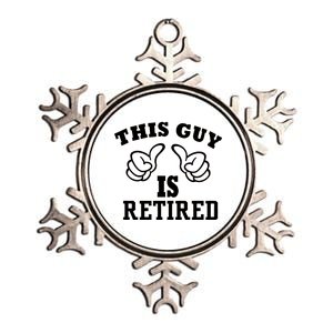 This Guy Is Retired Retirement Metallic Star Ornament