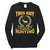 This Guy Love Hunting Long Sleeve Shirt