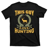 This Guy Love Hunting T-Shirt