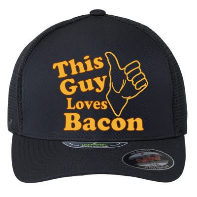 This Guy Loves Bacon Flexfit Unipanel Trucker Cap