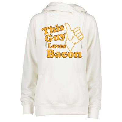 This Guy Loves Bacon Womens Funnel Neck Pullover Hood