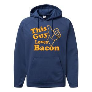 This Guy Loves Bacon Performance Fleece Hoodie