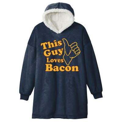 This Guy Loves Bacon Hooded Wearable Blanket