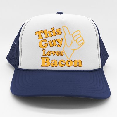 This Guy Loves Bacon Trucker Hat