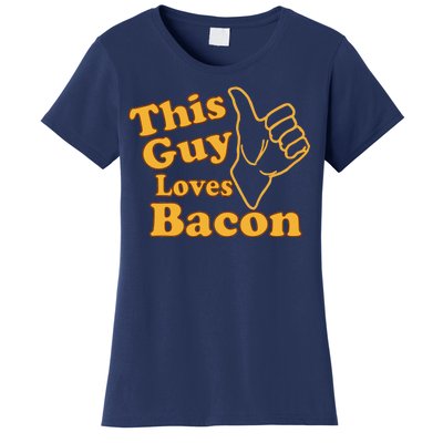 This Guy Loves Bacon Women's T-Shirt