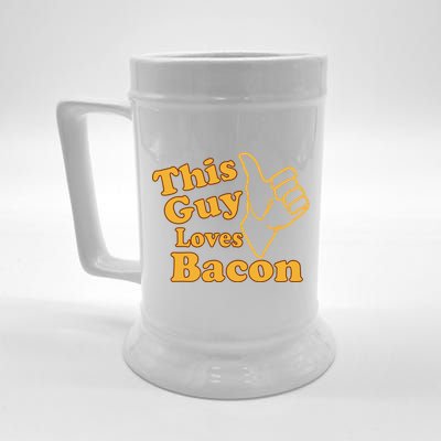 This Guy Loves Bacon Beer Stein