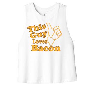 This Guy Loves Bacon Women's Racerback Cropped Tank