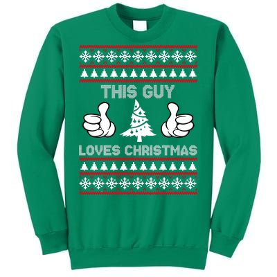 This Guy Loves Christmas Ugly Christmas Sweater Sweatshirt