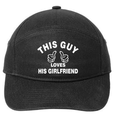 This Guy Loves His Girlfriend 7-Panel Snapback Hat
