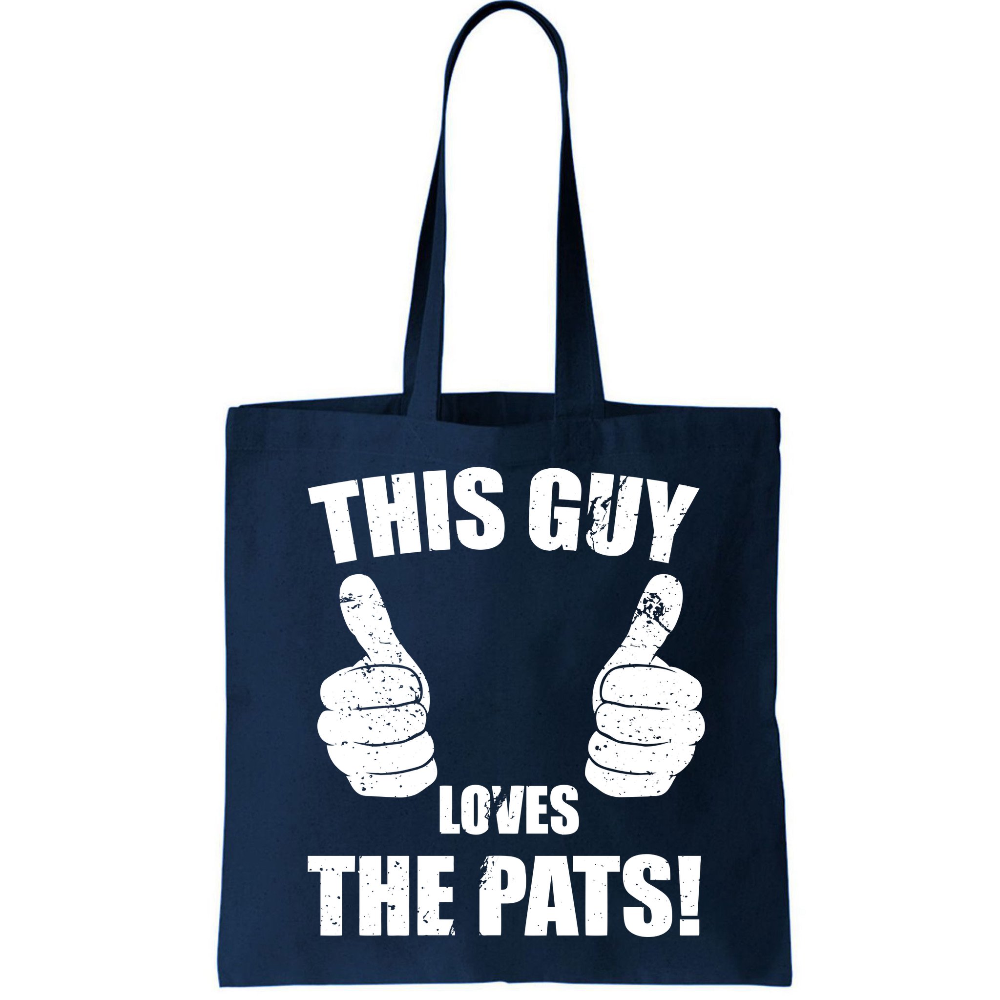 This Guy Loves The Pats Bag