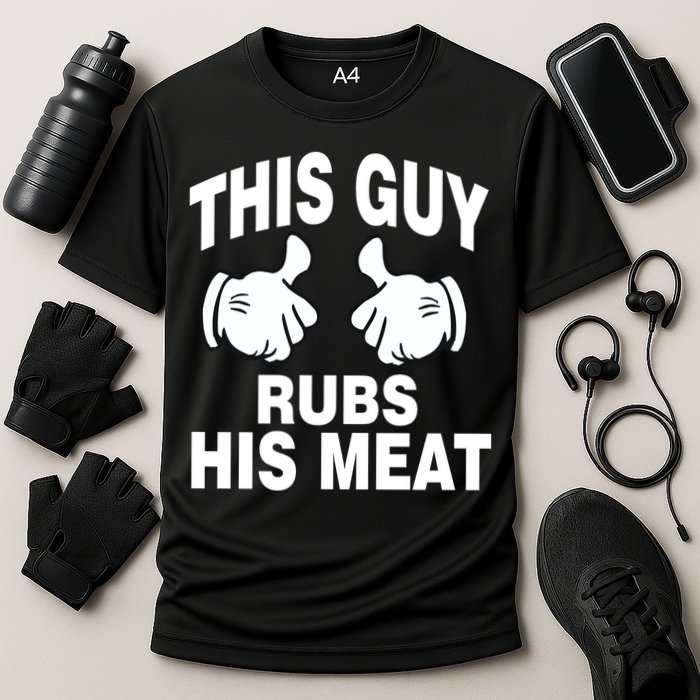 This Guy Rubs His Meat Cooling Performance Crew T-Shirt