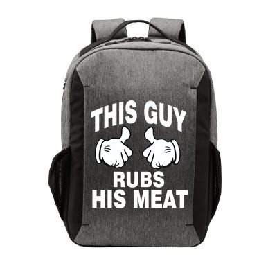 This Guy Rubs His Meat Vector Backpack