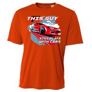 This Guy Still Plays With Cars Cooling Performance Crew T-Shirt