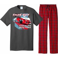 This Guy Still Plays With Cars Pajama Set