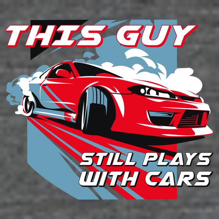 This Guy Still Plays With Cars Baby Bodysuit
