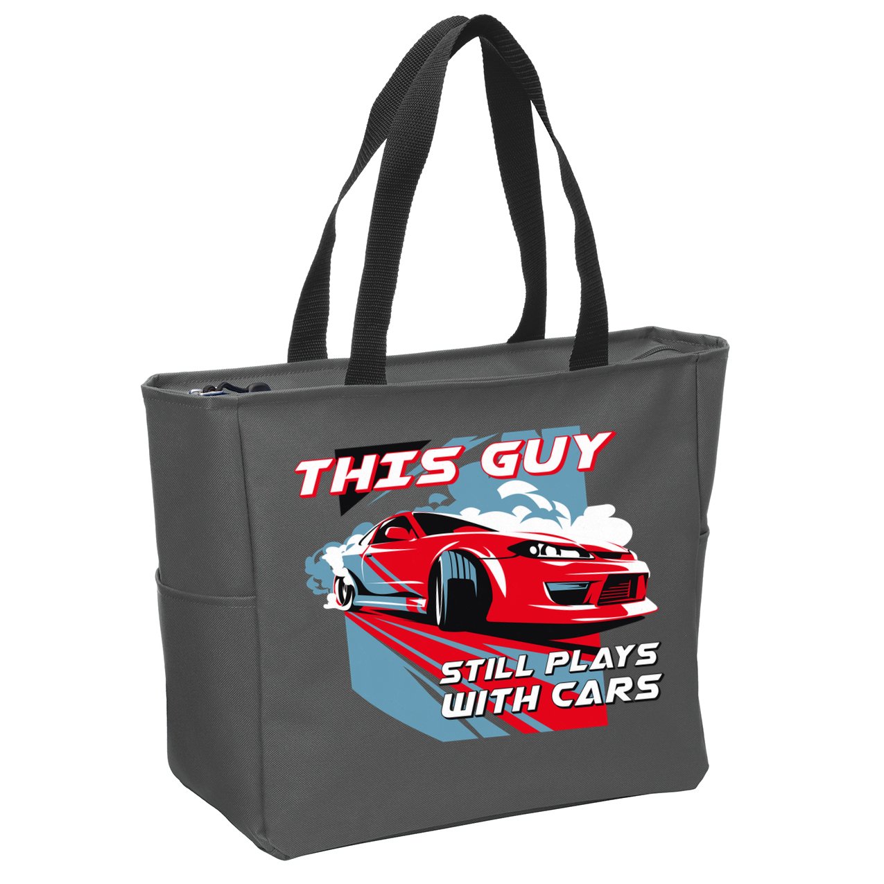 This Guy Still Plays With Cars Zip Tote Bag