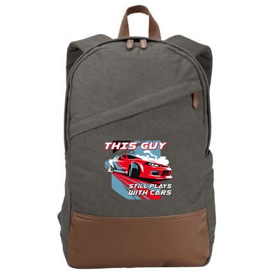 This Guy Still Plays With Cars Cotton Canvas Backpack