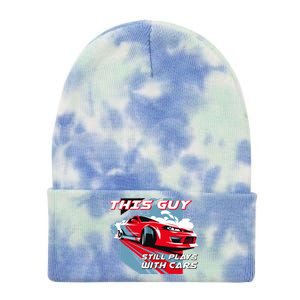 This Guy Still Plays With Cars Tie Dye 12in Knit Beanie