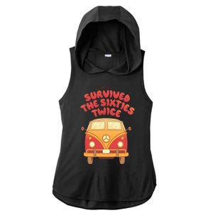 This Guy Survived The Sixties Twice Ladies PosiCharge Tri-Blend Wicking Draft Hoodie Tank