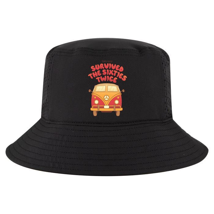 This Guy Survived The Sixties Twice Cool Comfort Performance Bucket Hat