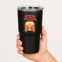 This Guy Survived The Sixties Twice Tumbler