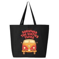 This Guy Survived The Sixties Twice 25L Jumbo Tote