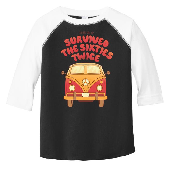 This Guy Survived The Sixties Twice Toddler Fine Jersey T-Shirt