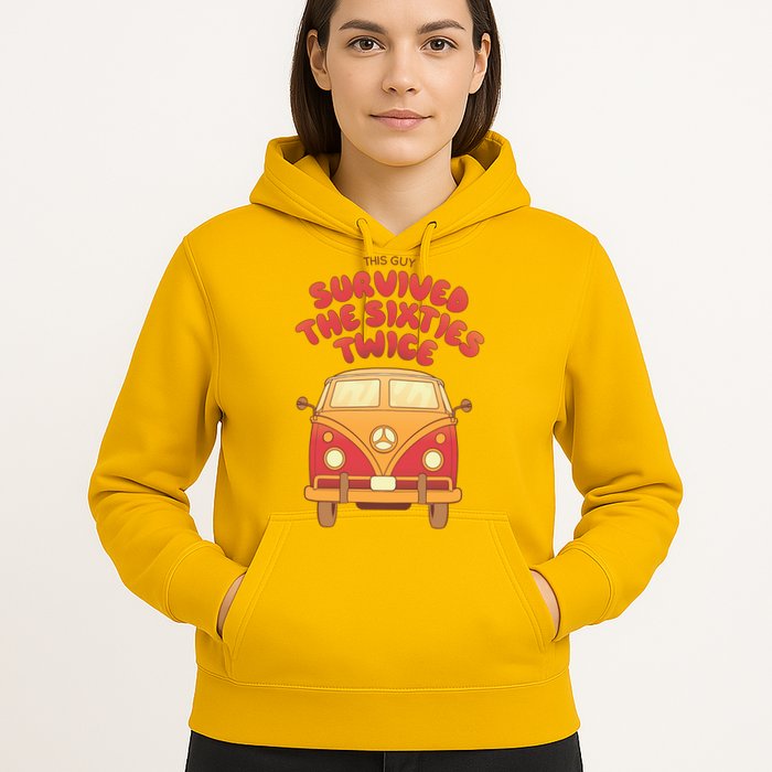 This Guy Survived The Sixties Twice Hoodie