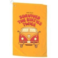 This Guy Survived The Sixties Twice Golf Towel
