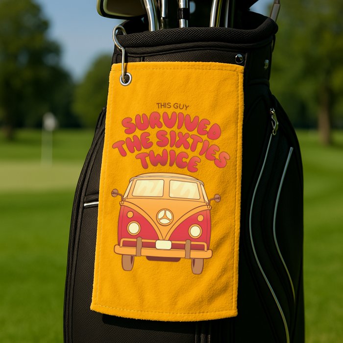 This Guy Survived The Sixties Twice Golf Towel