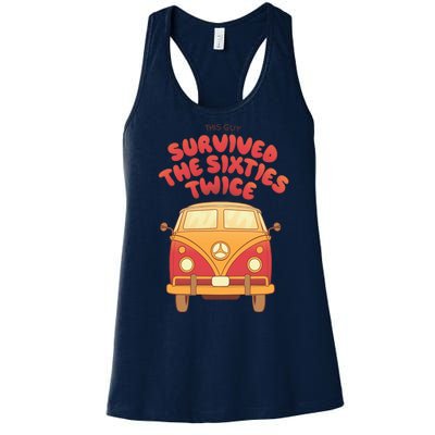 This Guy Survived The Sixties Twice Women's Racerback Tank