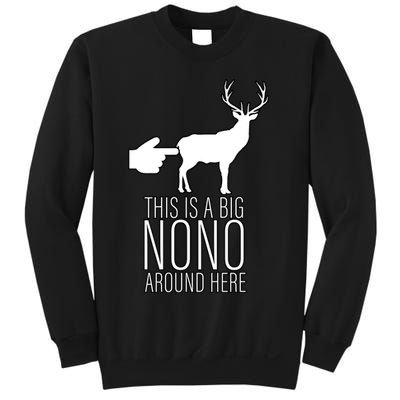 This Is A Big NO NO Don't Touch The Animals Sweatshirt