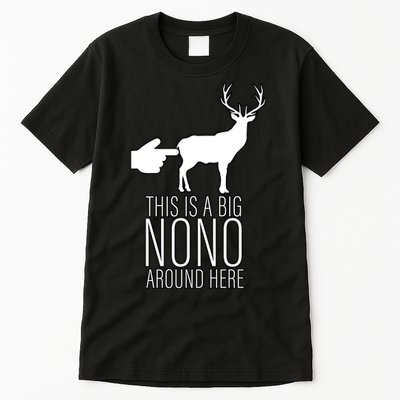 This Is A Big NO NO Don't Touch The Animals Tall T-Shirt