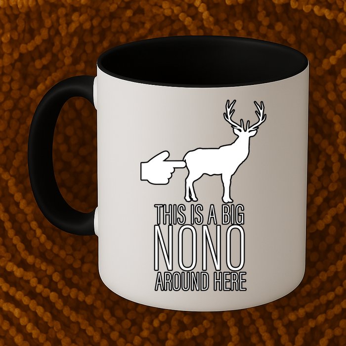 This Is A Big NO NO Don't Touch The Animals Mug