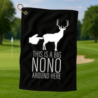 This Is A Big NO NO Don't Touch The Animals Golf Towel
