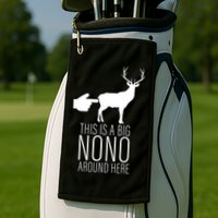 This Is A Big NO NO Don't Touch The Animals Golf Towel