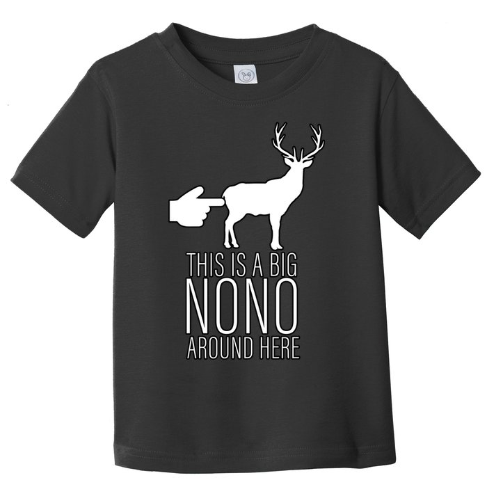 This Is A Big NO NO Don't Touch The Animals Toddler T-Shirt