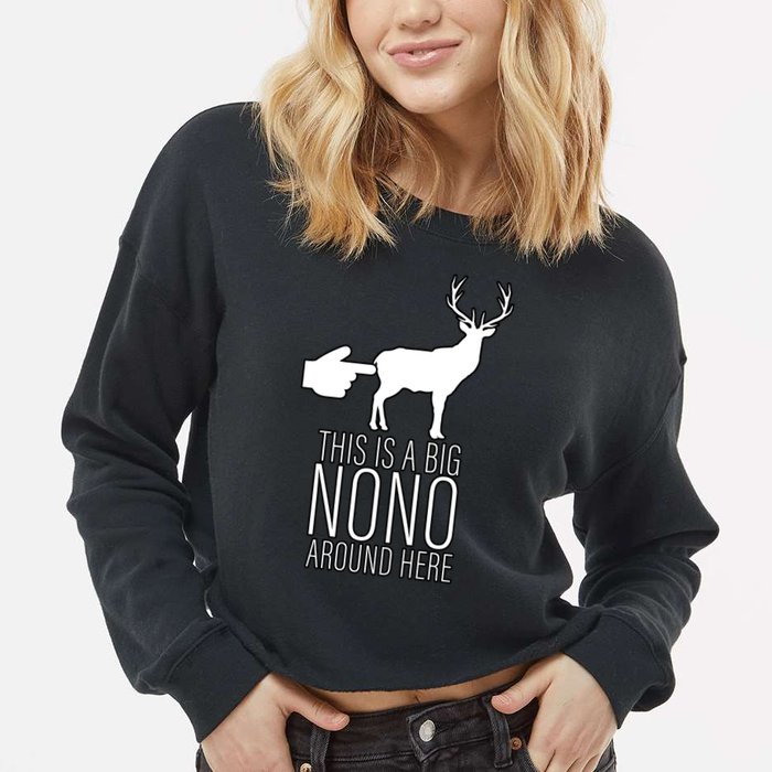 This Is A Big NO NO Don't Touch The Animals Cropped Pullover Crew