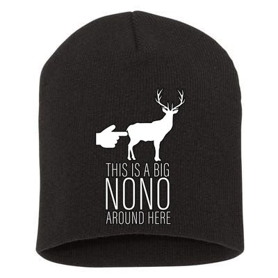 This Is A Big NO NO Don't Touch The Animals Short Acrylic Beanie