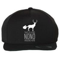 This Is A Big NO NO Don't Touch The Animals Wool Snapback Cap