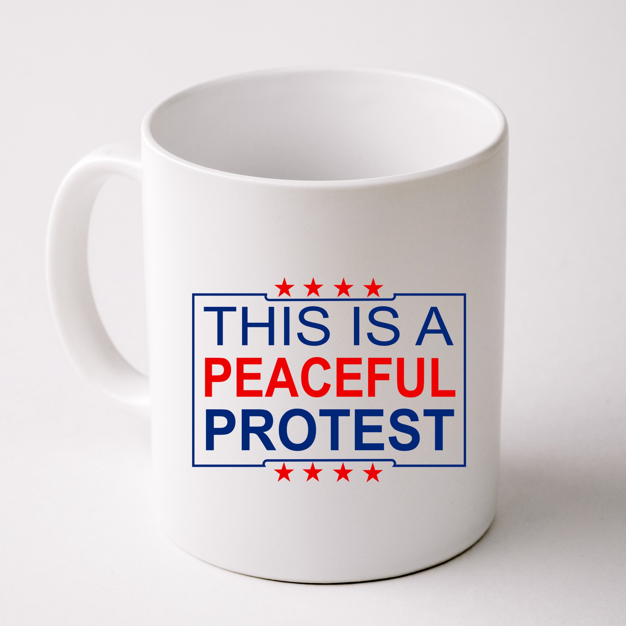 This Is A Peaceful Protest Pro Trump Mug