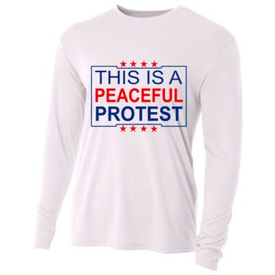 This Is A Peaceful Protest Pro Trump Cooling Performance Long Sleeve Crew