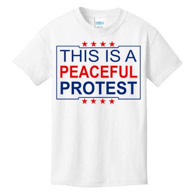 This Is A Peaceful Protest Pro Trump Kids T-Shirt