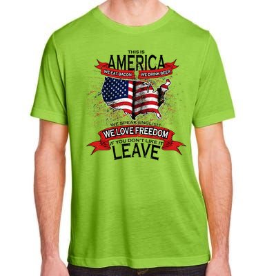 This Is America If You Don't like It Leave Adult ChromaSoft Performance T-Shirt