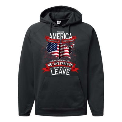 This Is America If You Don't like It Leave Performance Fleece Hoodie