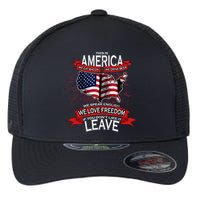 This is AMERICA if you don't like it LEAVE Flexfit Unipanel Trucker Cap