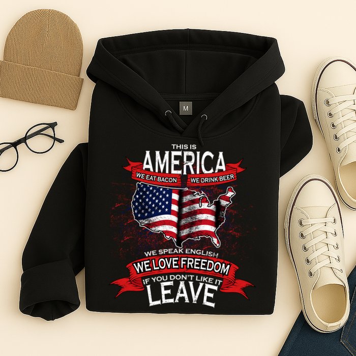 This is AMERICA if you don't like it LEAVE Hoodie