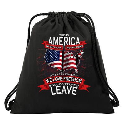 This Is America If You Don't like It Leave Drawstring Bag