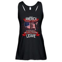 This is AMERICA if you don't like it LEAVE Ladies Essential Flowy Tank