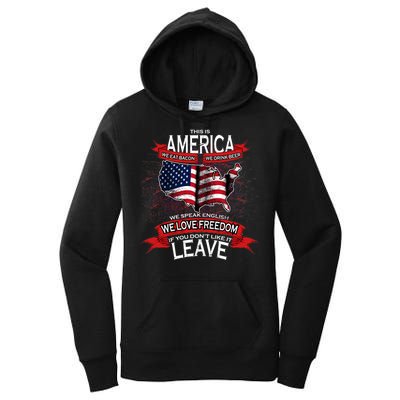 This Is America If You Don't like It Leave Women's Pullover Hoodie